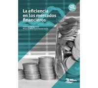 La eficiencia en los mercados financieros