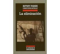 La eliminacion / The Elimination: 99