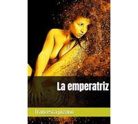 La emperatriz