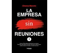 La empresa sin reuniones: 01