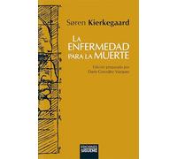 La enfermedad para la muerte: Una explicación cristiano-psicológica para edificación y despertamiento: 147