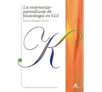 La enseñanza-aprendizaje de fraseología en ELE