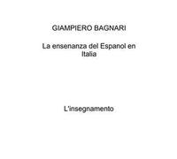 La ensenanza del Espanol en Italia. L'insegnamento