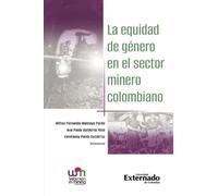 La equidad de género en el sector minero colombiano