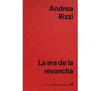 La era de la revancha