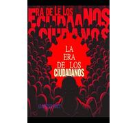 La Era de los Ciudadanos