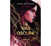 La era oscura: Los sellos oscuros 2