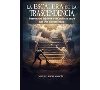 La escalera de la trascendecia