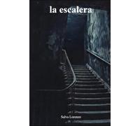 La escalera: Terror psicológico / Horror claustrofóbico