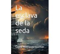 La esclava de la seda