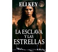 La esclava y las estrellas