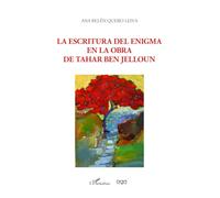 La escritura del enigma en la obra de Tahar Ben Jelloun