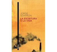 La escritura o la vida [Lingua spagnola]
