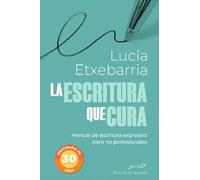 La escritura que cura. Manual de escritura expresiva para no profesionales: 242