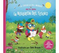 LA ESCUELA DEL BOSQUE DEL SEÑOR BÚHO: LA BÚSQUEDA DEL TESORO: LA BÚSQUEDA DEL TESORO
