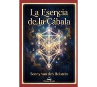 La Esencia de la Cábala