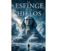 La esfinge de los hielos