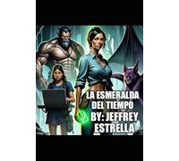 La Esmeralda Del Tiempo