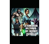 La Esmeralda Del Tiempo