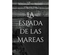 La Espada de las Mareas