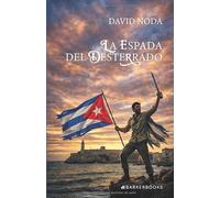 La espada del desterrado