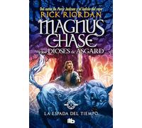 La espada del tiempo/ The Sword of Summer