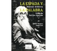La espada y la palabra: Vida de Valle-Inclán [Lingua spagnola]: 106