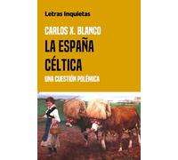 La España céltica: Una cuestión polémica