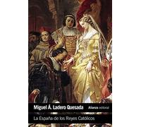 La España de los Reyes Católicos [Lingua spagnola]