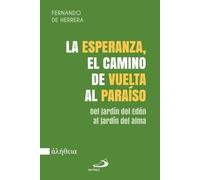 La esperanza, el camino de vuelta al paraíso