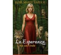 LA ESPERANZA NO SE RINDE: 2