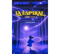 La Espiral - Libro 1: Volumen 2