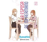 La esposa de mi hermano nº 02