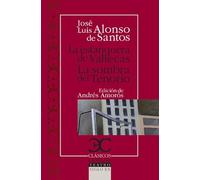La estanquera de Vallecas. La sombra del Tenorio [Lingua spagnola]