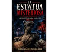 LA ESTATUA MISTERIOSA: CRIMEN Y PODER EN LAS SOMBRAS DE MIAMI