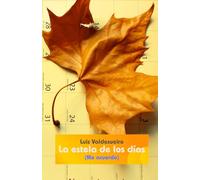 LA ESTELA DE LOS DÍAS: (Me acuerdo)