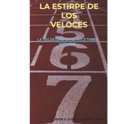 La Estirpe de los Veloces: La velocidad en el atletismo vizcaíno