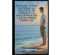 La Estrategia Oculta del Vendedor Consultivo: Cómo Navegar la Política, el Poder y la Influencia en las Grandes Cuentas