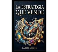 La Estrategia que Vende