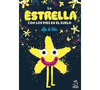 La estrella con los pies en el suelo