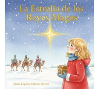 LA ESTRELLA DE LOS REYES MAGOS