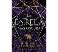 La estrella más oscura / The Darkest Star