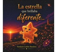 La estrella que brillaba diferente...