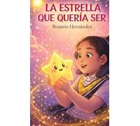 La Estrella Que Queria Ser