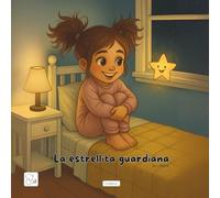La estrellita guardiana: by LiliMoo