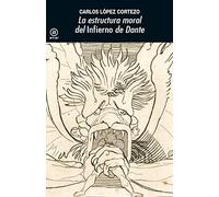 La estructura moral del "Infierno" de Dante: 392