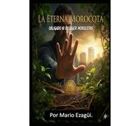 LA ETERNA MOROCOTA. Obligado ni recoger morocotas.