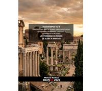 LA ETERNIDAD DE ROMA: DE ALDEA A IMPERIO: PASATIEMPOS Vol 4
