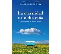 La eternidad y un día más: La última clase de Sammy Sensei