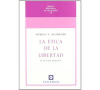 La ética de la libertad: 13